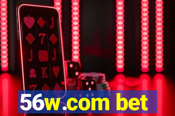 56w.com bet